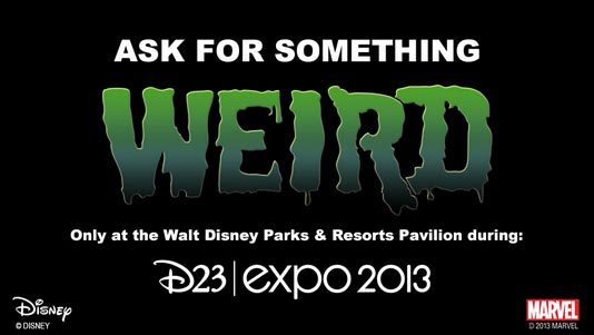 Disney D23 Expo: Ask For Something&nbsp;Weird